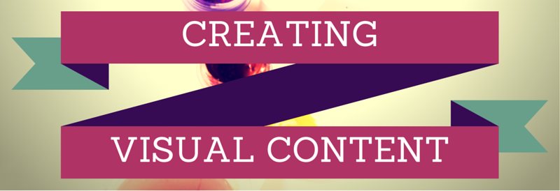 Creating visual content